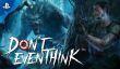 Время PS4-эксклюзива. Премьера «королевской битвы» Don't Even Think