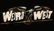 Weird West – ролевой боевик от создателей Dishonored и Prey