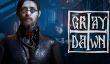 Психологический триллер Gray Dawn выходит 7 июня