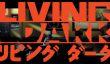 Представлены два тизера Living Dark, нового проекта создателя DayZ