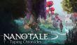 Nanotale - Typing Chronicles – ролевая игра для тех, кто хочет освоить быструю печать