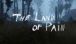 Трейлер в выходу инди-хоррора The Land of Pain	