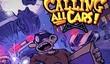 David Jaffe называет Calling All Cars «ошибкой»