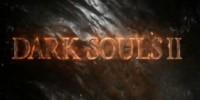 Dark Souls II - новые детали