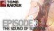 Дневники разработчиков Tomb Raider