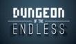 Gamescom-трейлер Dungeon of the Endless