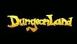 Дата выхода Dungeonland 