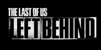 Анонс The Last of Us: Left Behind DLC