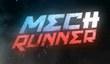 MechRunner для РС, PS4 и Vita этим летом