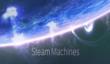 Steam Machines не показали на CES 2015, но будут активно продвигать в ходе GDC 2015