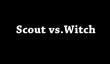Короткометражка Scout vs. Witch