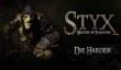 Трейлер Styx: Master of Shadows - Die Harder