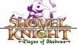 Shovel Knight: Plague of Shadows на подходе