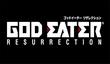Дебютный трейлер God Eater Resurrection