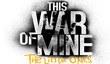 Видеодневники This War of Mine: The Little Ones 