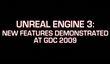 GDC 2009: Unreal Engine 3 - демонстрация новых особенностей