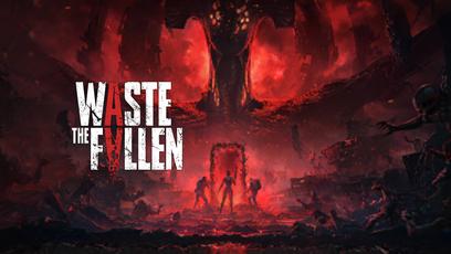 Waste The Fallen