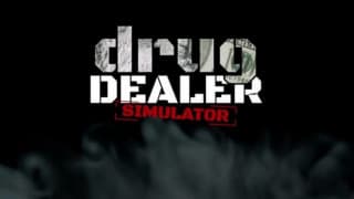 Drug Dealer Simulator