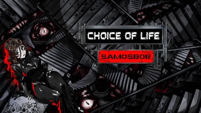 Choice of Life: Samosbor
