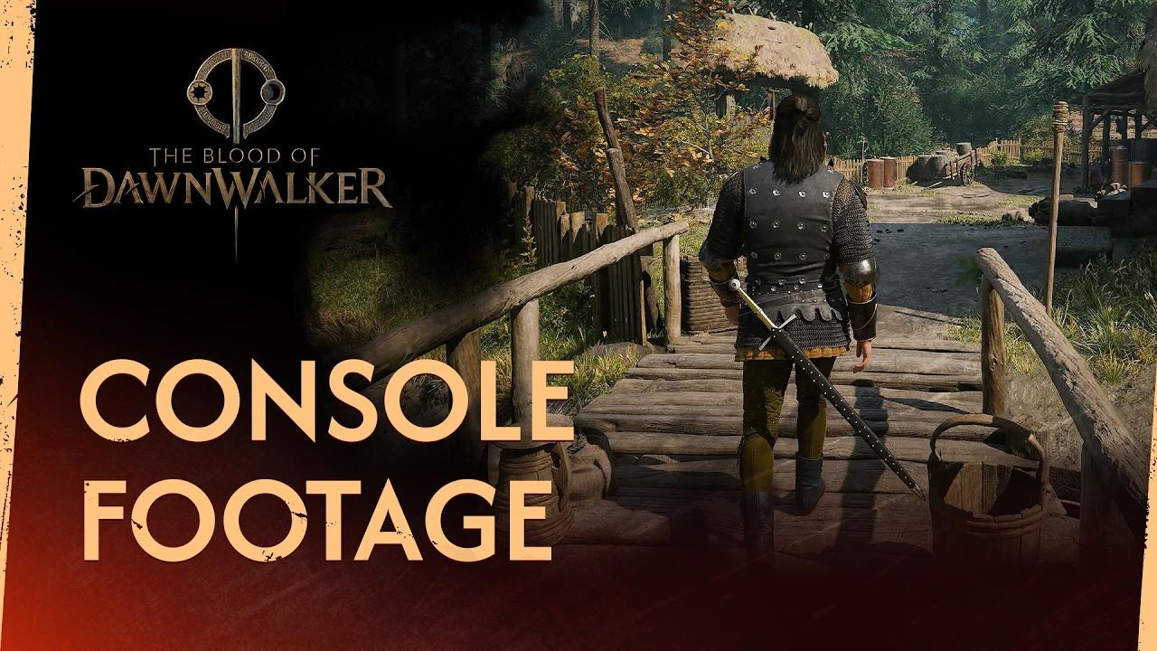 The Blood of Dawnwalker — Updated Console Footage