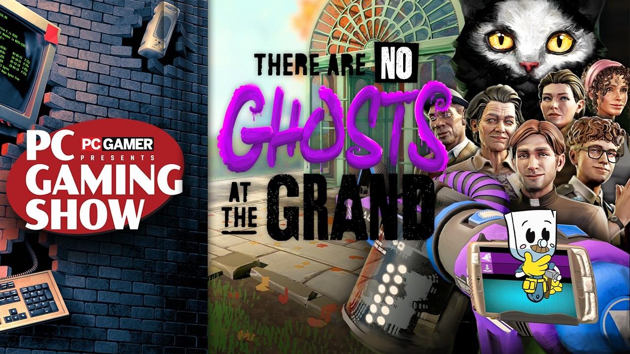 There Are No Ghosts at the Grand musical character reveal trailer - PC Gaming Show 2026