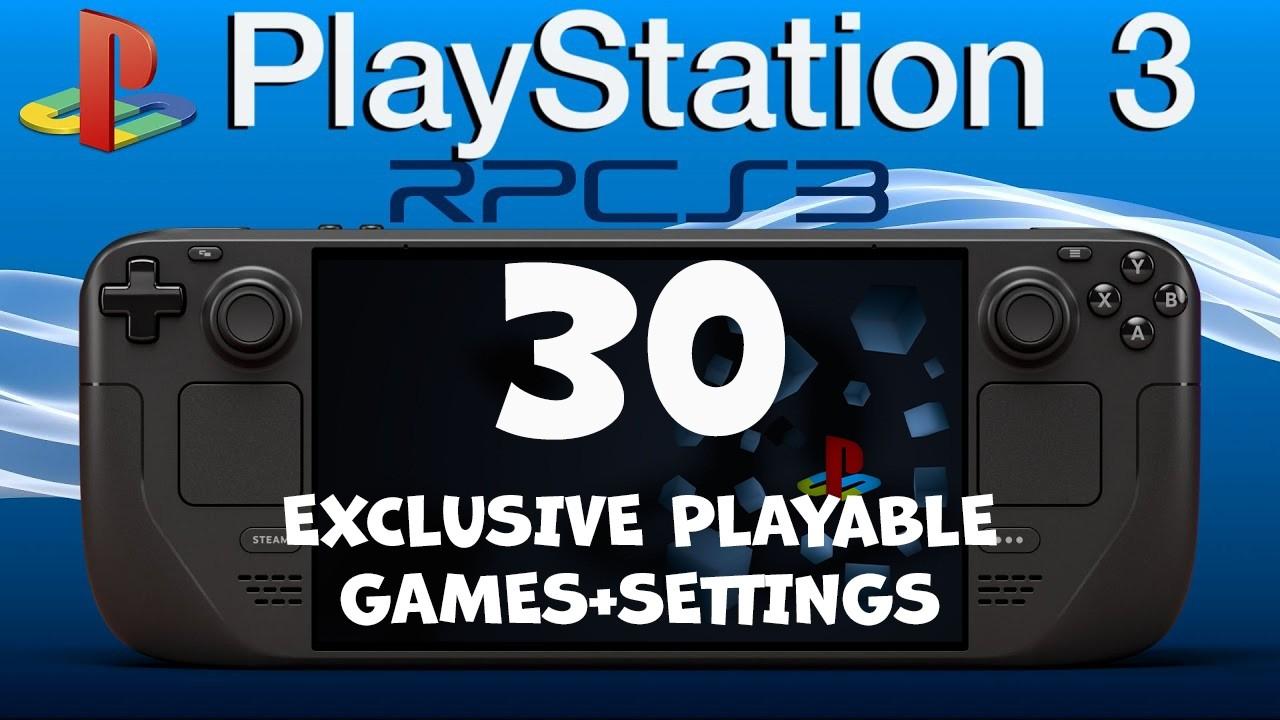 30 Playable PS3 Exclusives on Steam Deck — Performance Test + Best Settings