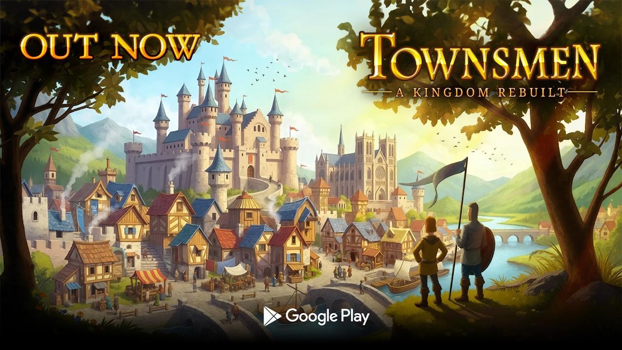 Townsmen - A Kingdom Rebuilt // Google Play Pre-Register Trailer
