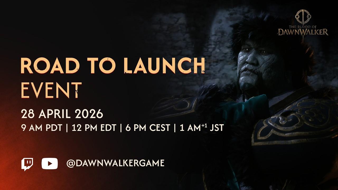 The Blood of Dawnwalker — Road to Launch | Event Announcement