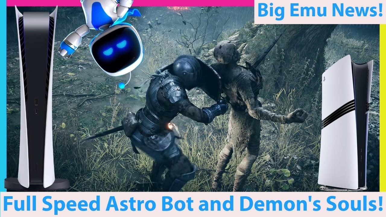PS5 Emulation Explodes! 100 FPS Demon's Souls and 60FPS Astro Bot