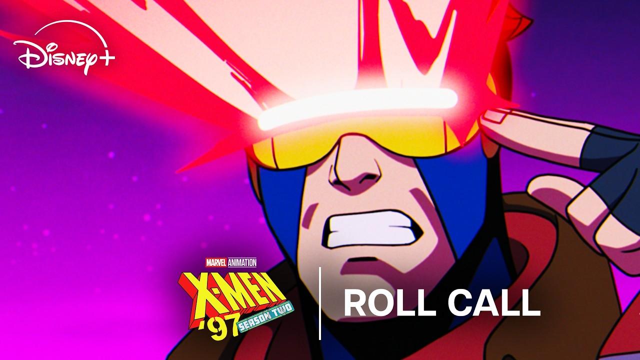 Marvel Animation’s X-Men ‘97 Season 2 | Roll Call