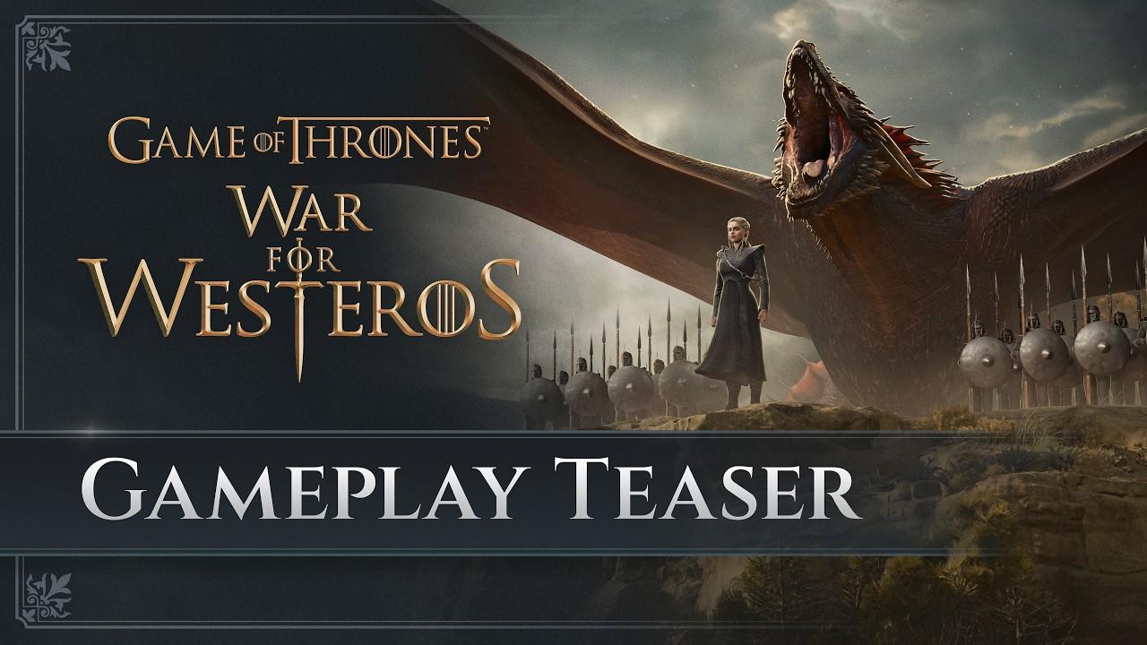 Game of Thrones: War for Westeros | Official Gameplay Reveal Teaser