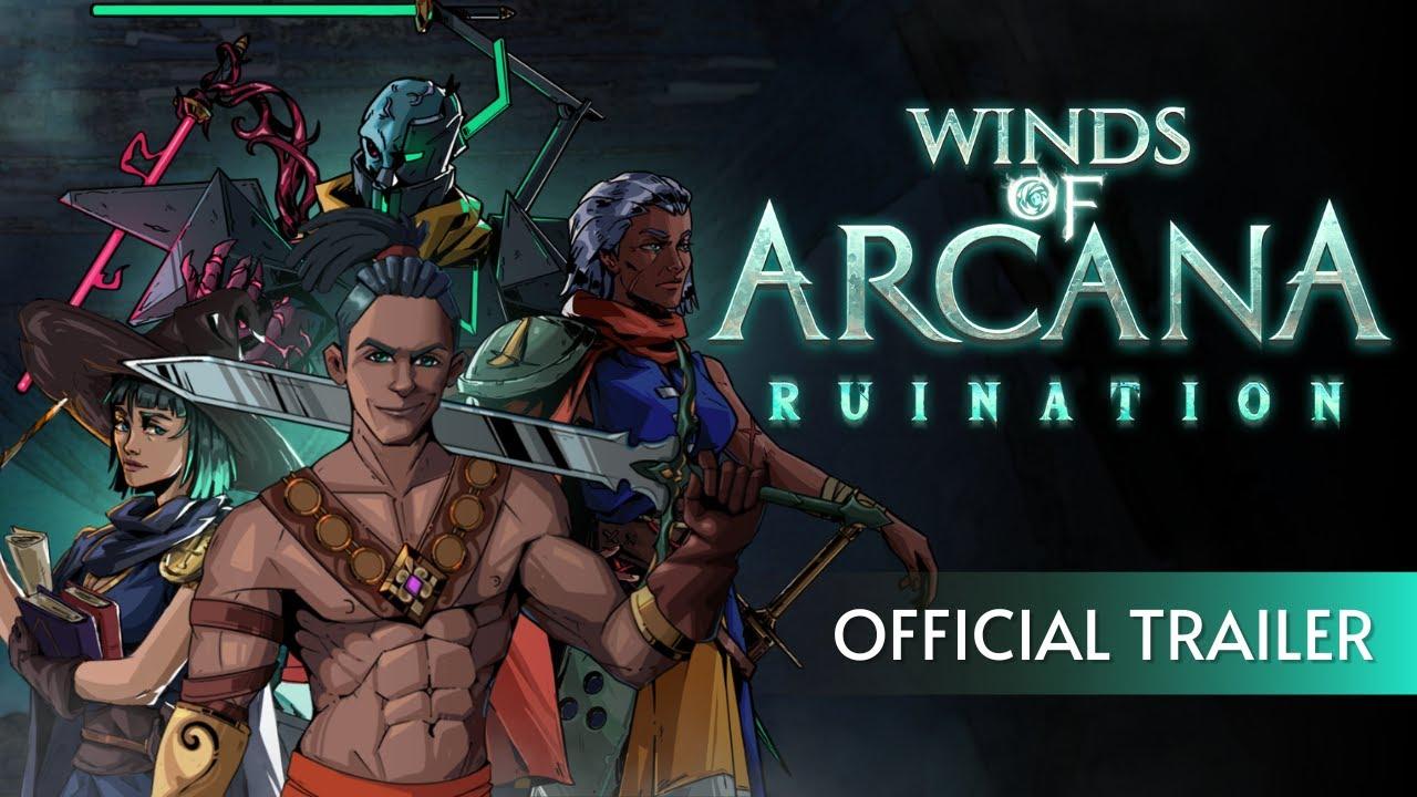 Winds of Arcana: Ruination | Official Trailer