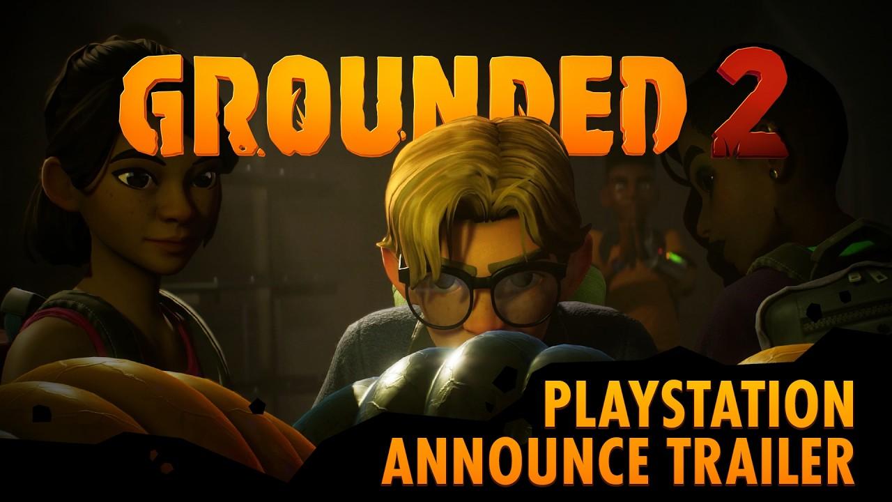 Grounded 2 - PlayStation Announce Trailer