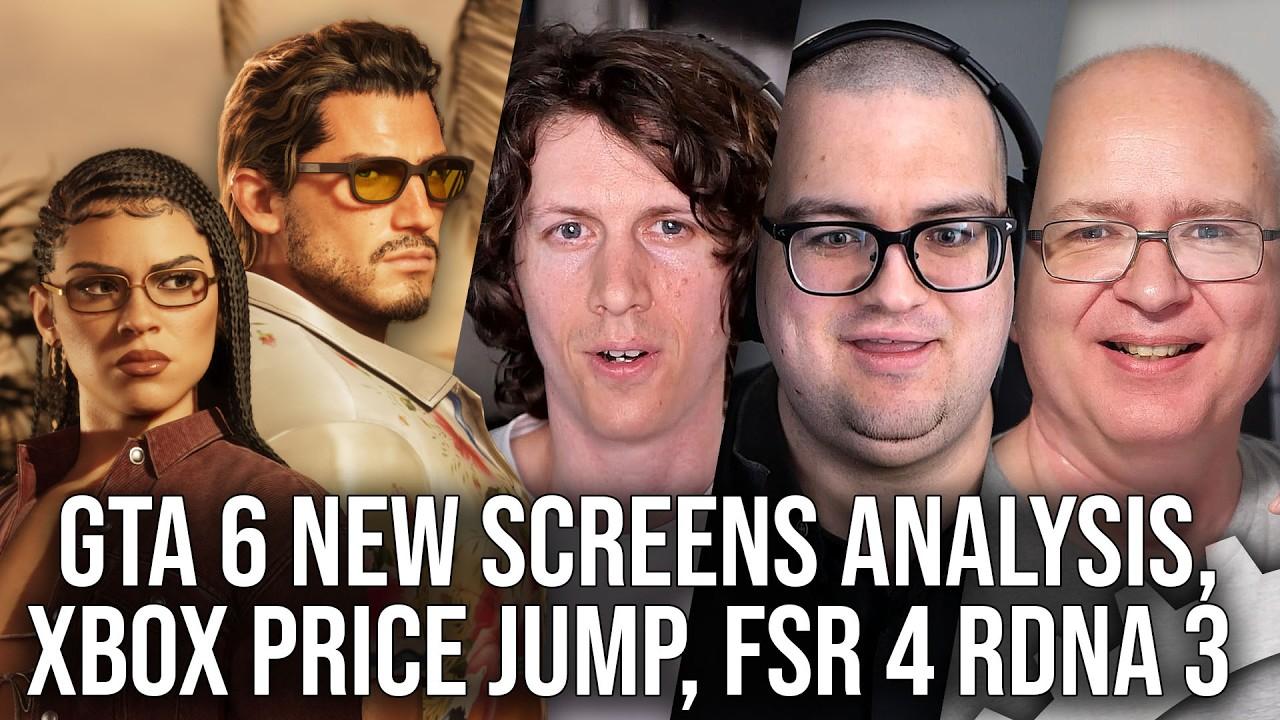 DF Direct Weekly #270: GTA 6 Screens: Are They Real-Time? Xbox Price Jump, FSR 4 on RDNA 3