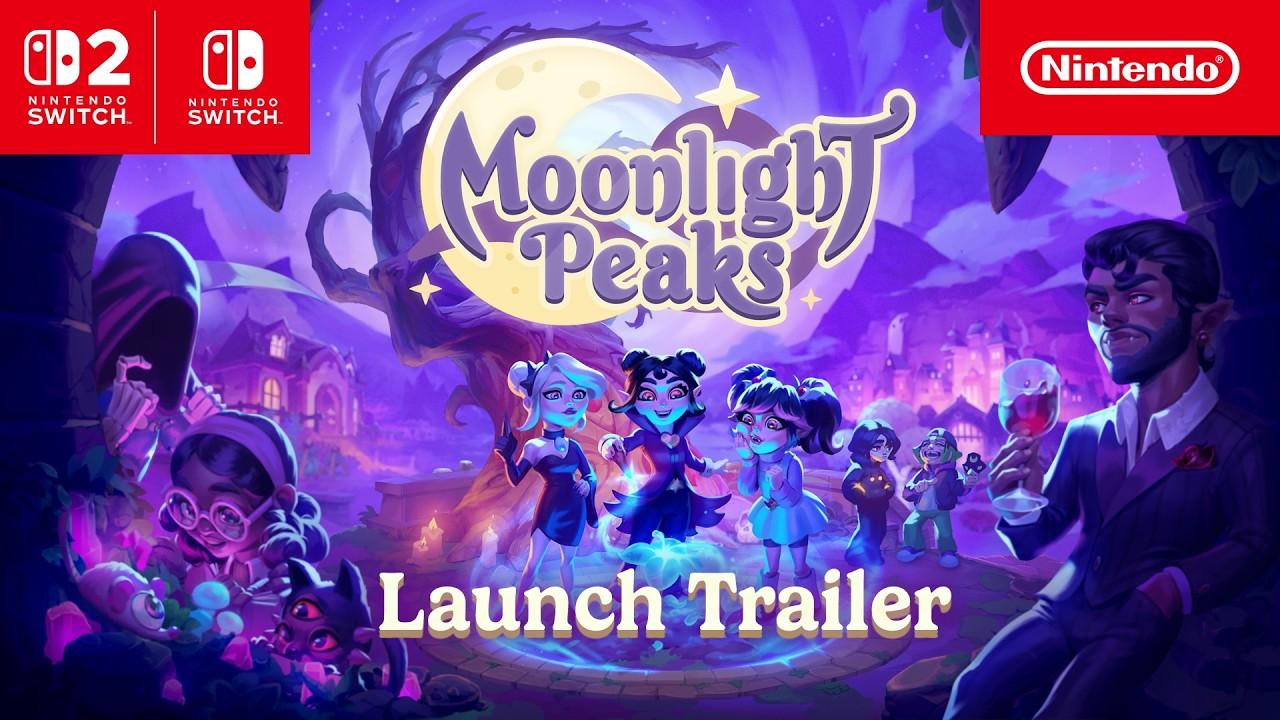 Moonlight Peaks – Launch Trailer – Nintendo Switch 2