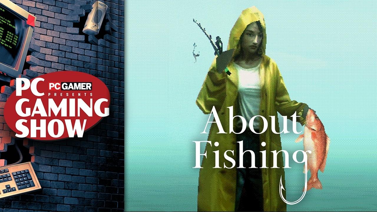 About Fishing demo trailer - PC Gaming Show 2026