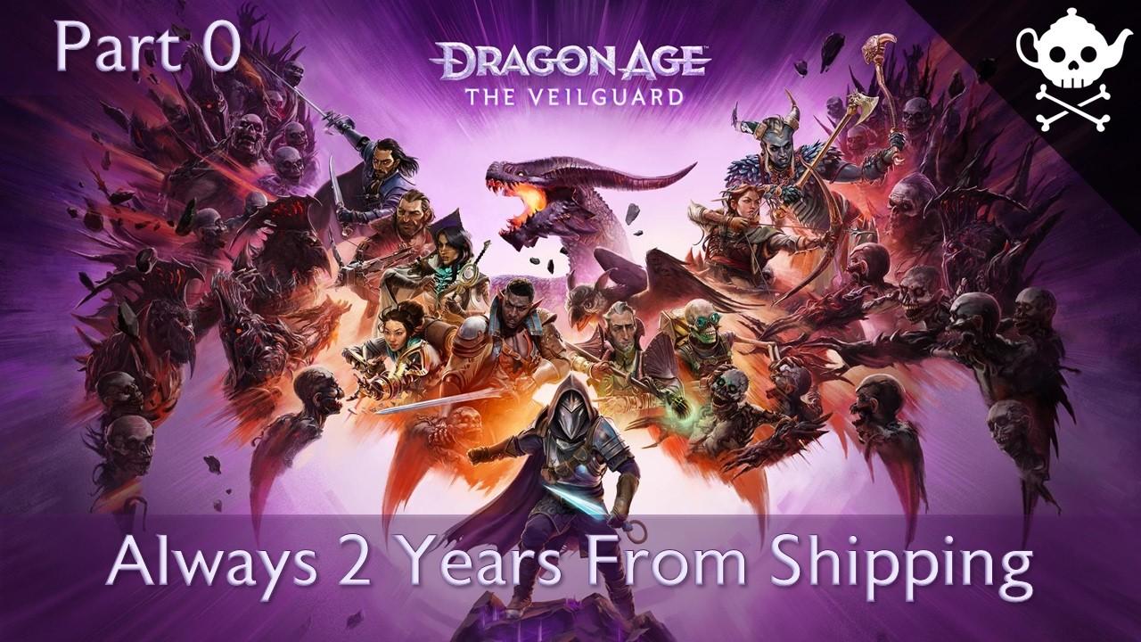 Dragon Age: The Veilguard - Lessons From A Perpetual Deadline (Veilguard Part 0)