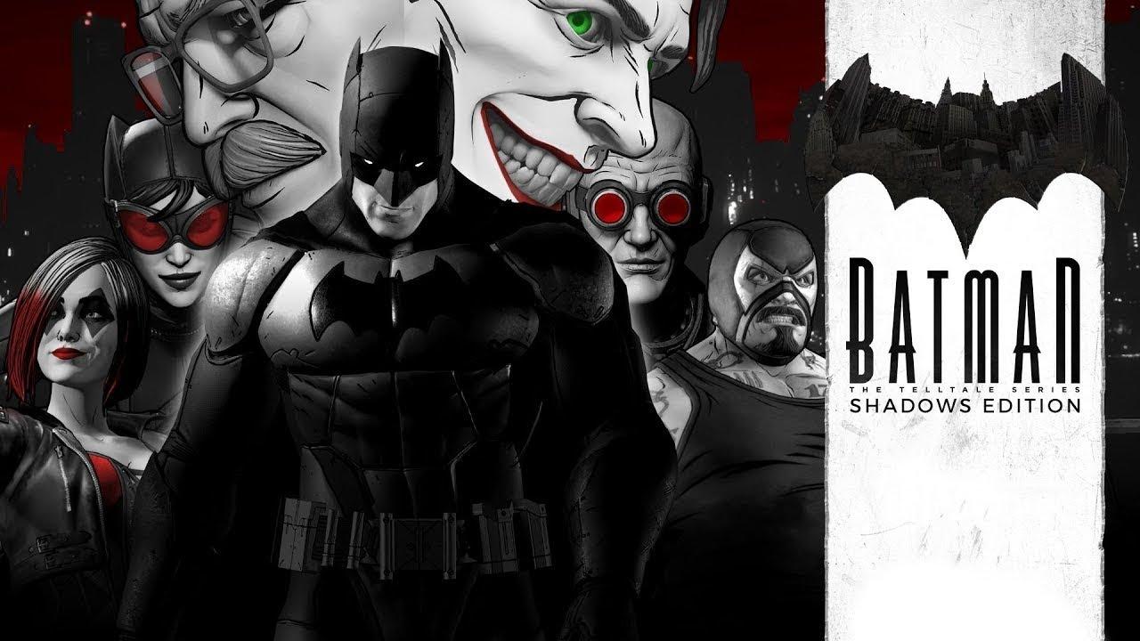 Batman Telltale: Shadows Edition Trailer