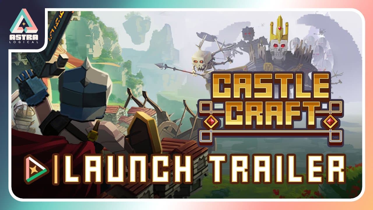 Castle Craft - Launch Trailer | Sandbox Horde Defense