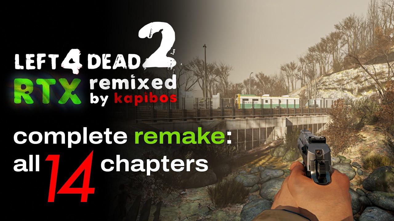 Left 4 Dead 2 RTX: Complete Remake For All 14 Chapters