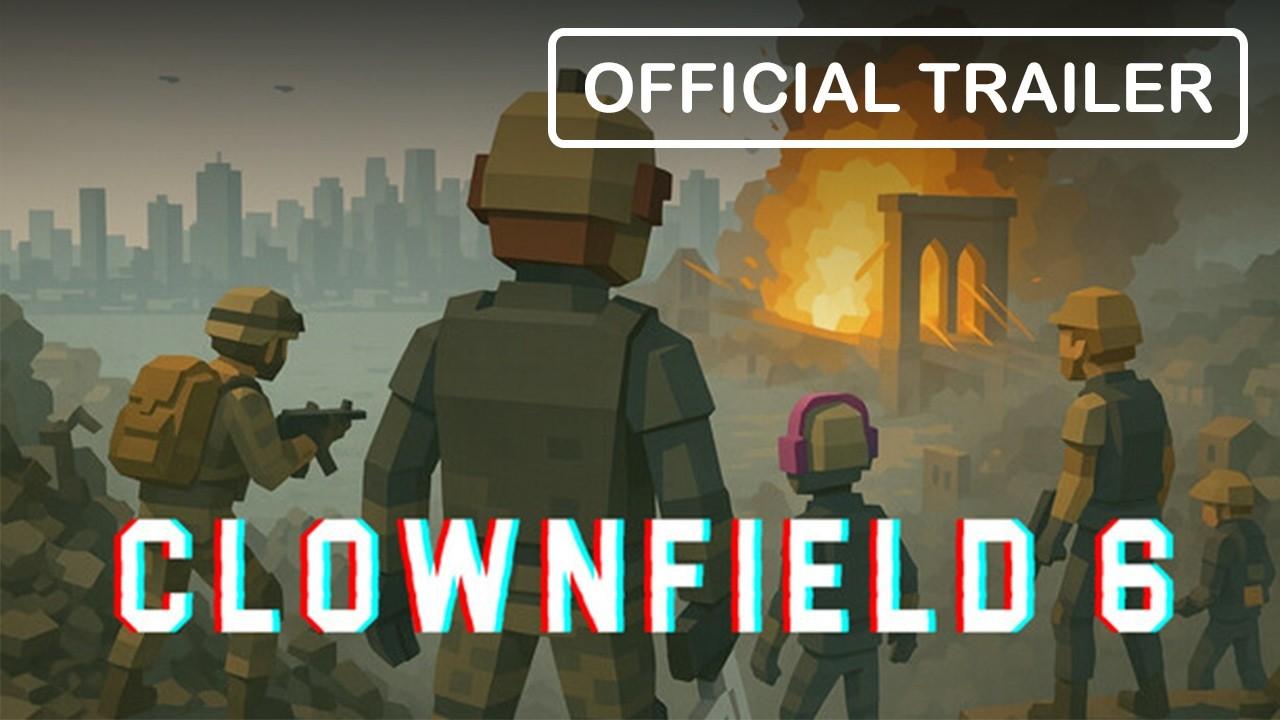 Clownfield 6 - Official Trailer