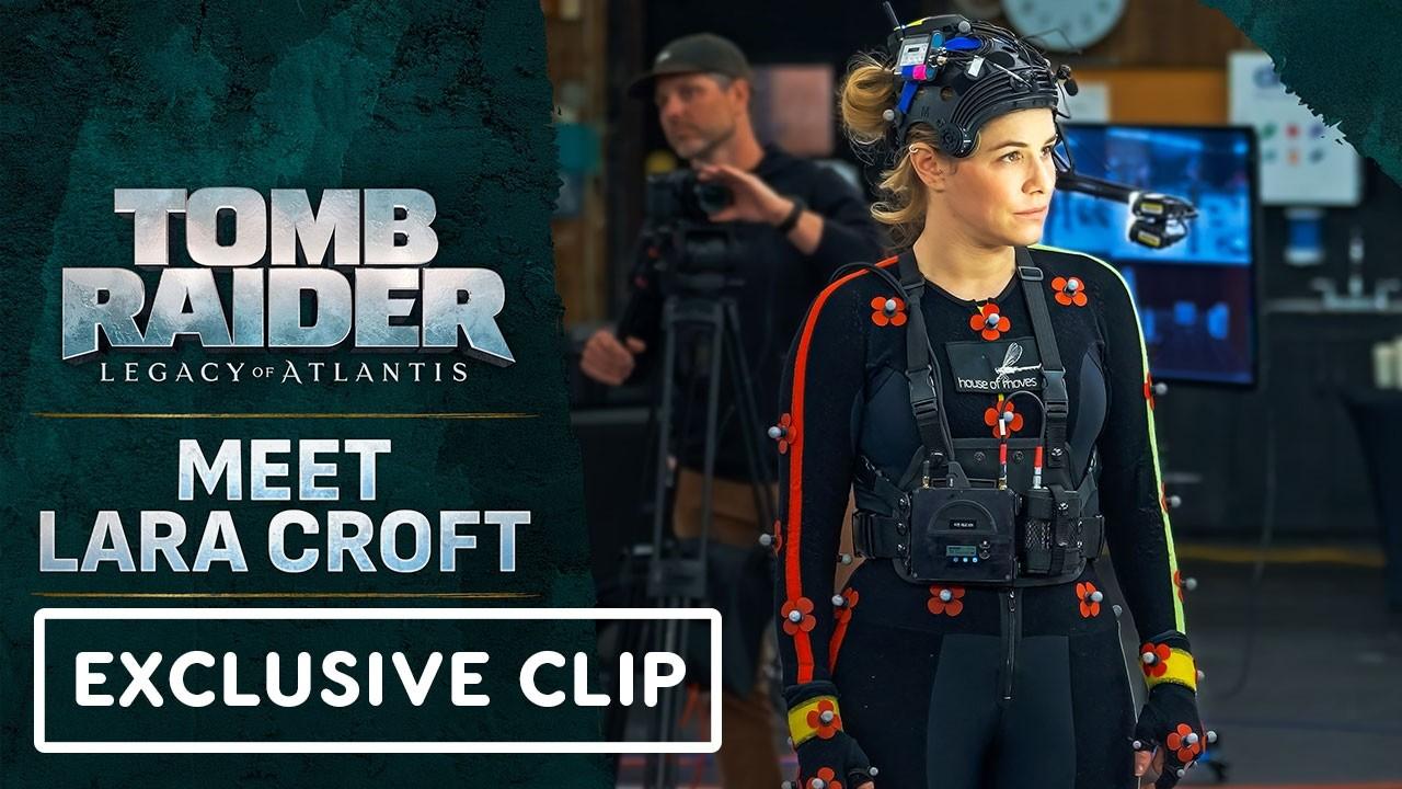 Tomb Raider: Legacy of Atlantis Official 'Meet Lara Croft' Behind-the-Scenes Clip - IGN Live 2026