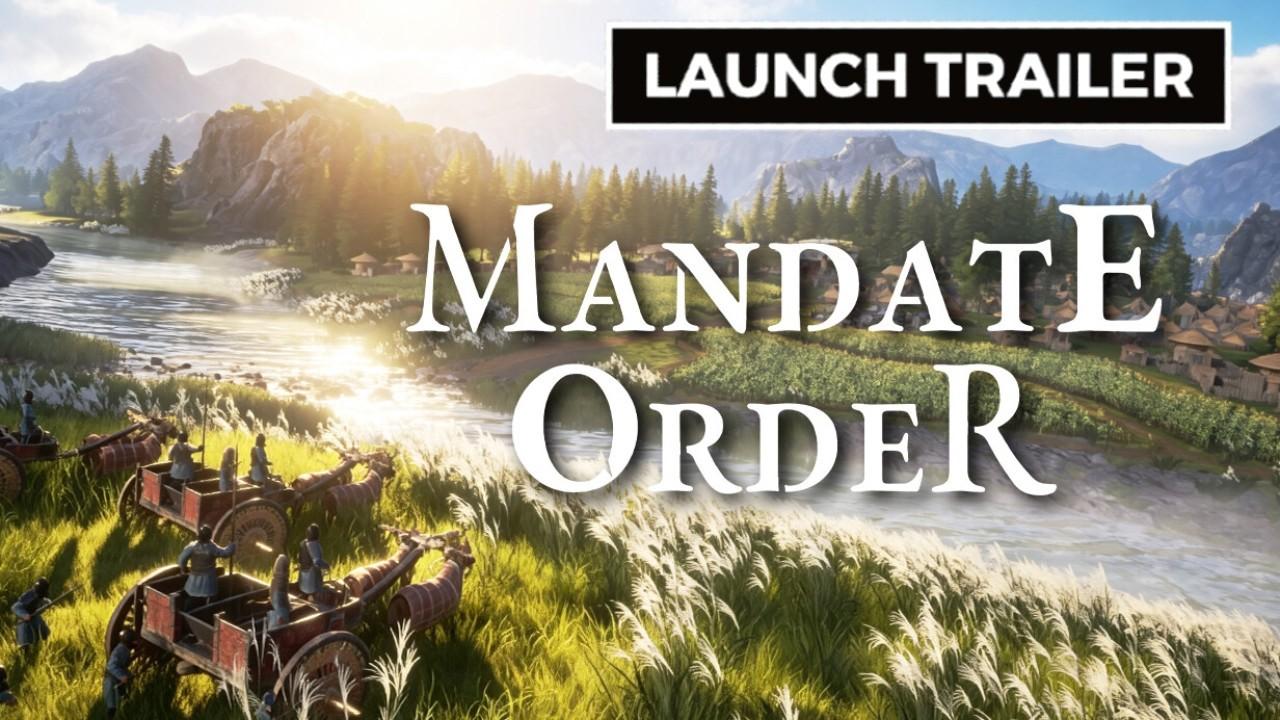 Mandate Order - Official Early Access Launch Trailer.