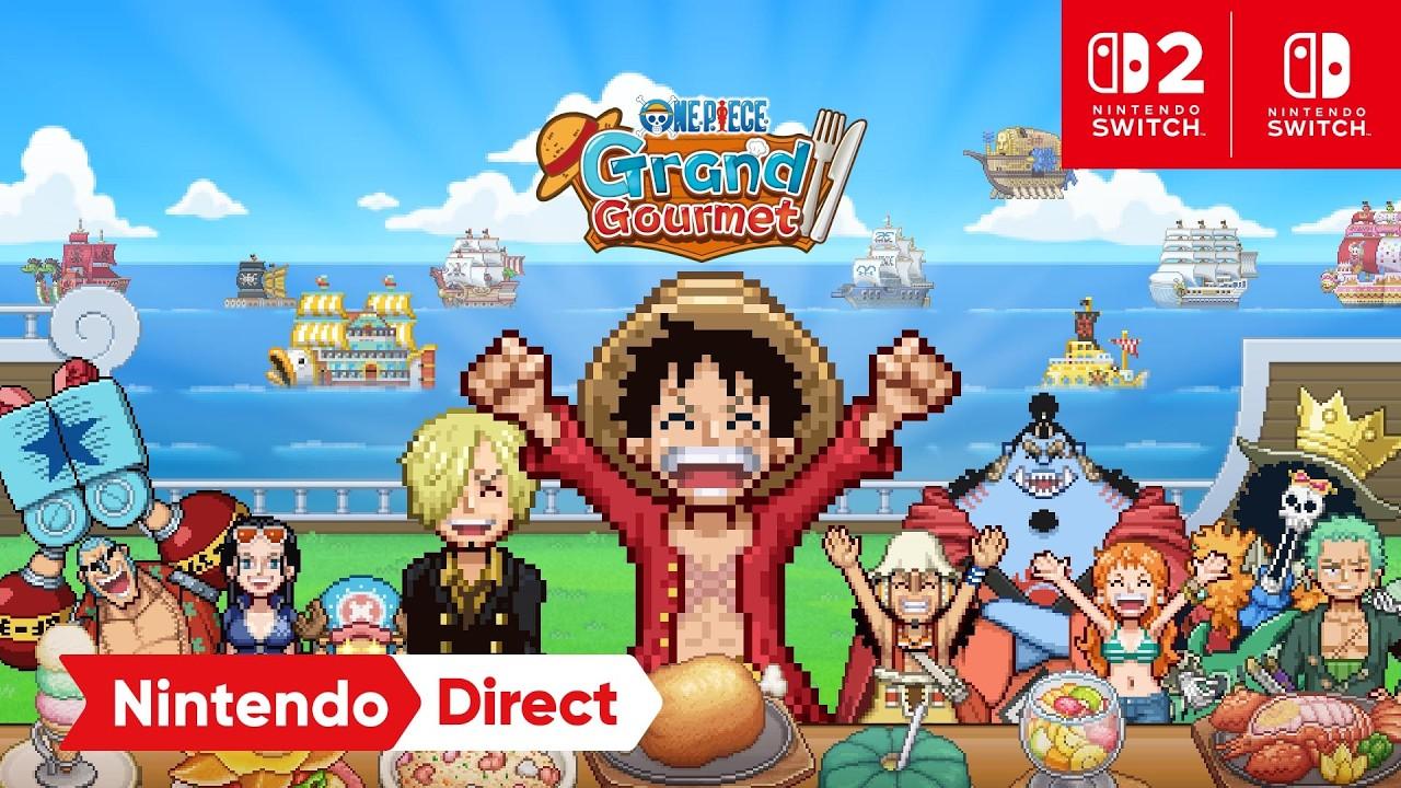 ONE PIECE: Grand Gourmet – Announcement Trailer – Nintendo Switch 2