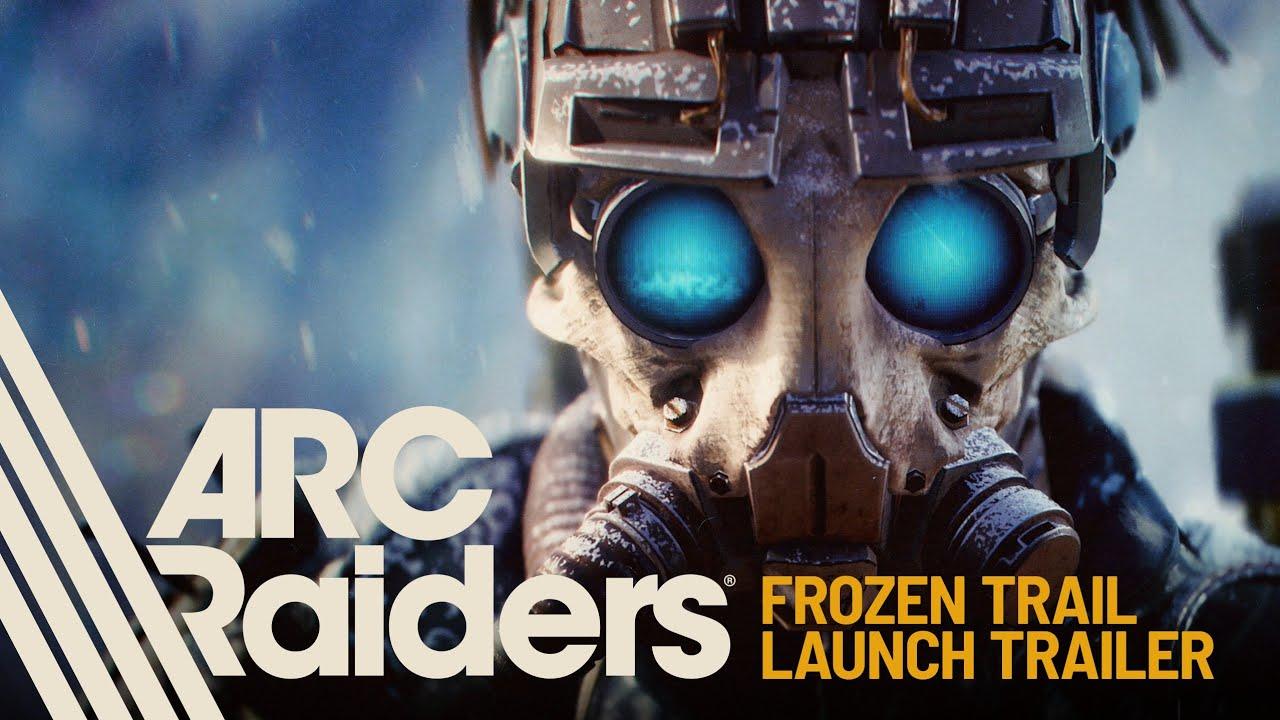 Frozen Trail Launch Trailer | ARC Raiders