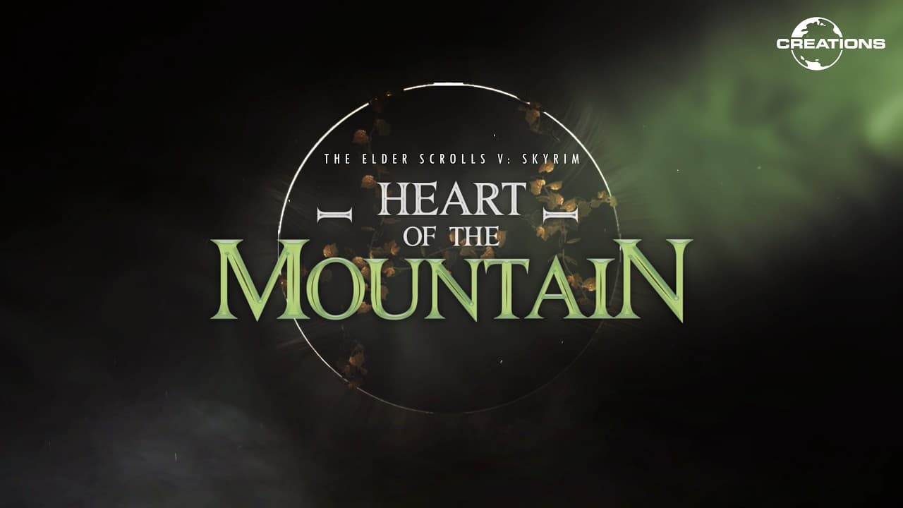 Heart of the Mountain - The Elder Scrolls V: Skyrim Creation