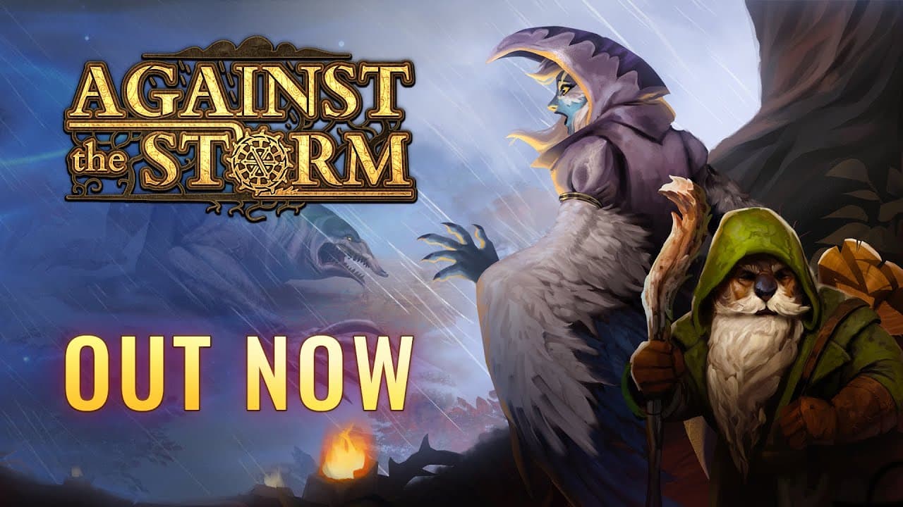 Against the Storm - 1.0 Launch Trailer