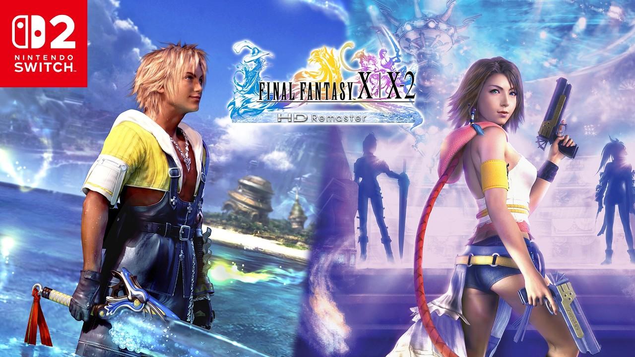 FINAL FANTASY X/X-2 HD Remaster | Nintendo Switch 2 Release Date Announcement Trailer