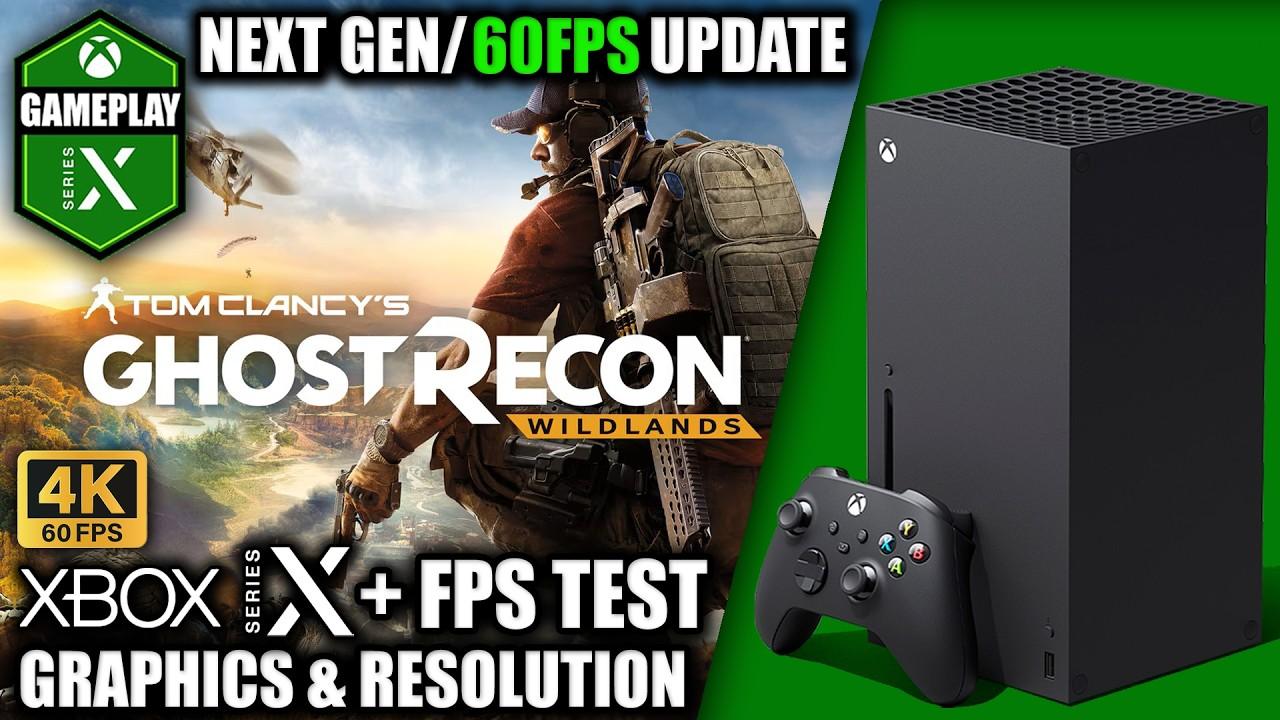 Ghost Recon Wildlands: Next Gen 4K/60FPS Update - Xbox Series X Gameplay + FPS Test