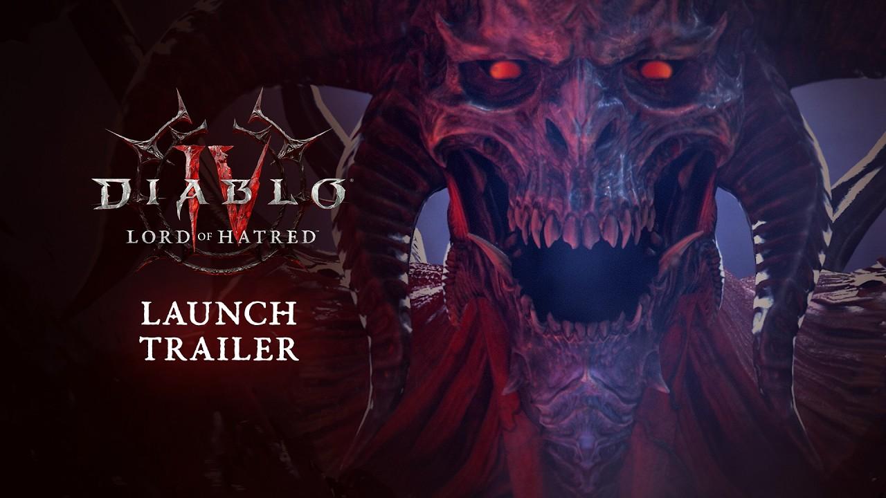 Diablo IV: Lord of Hatred | Launch Trailer